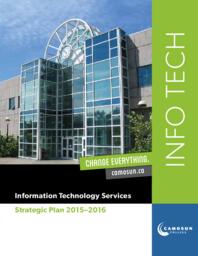 Inspiring Innovation: a Roadmap for the Future: Information Technology Services Strategic Plan 2015-2016