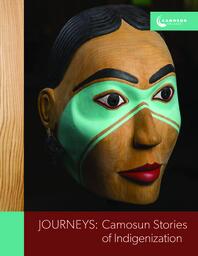 Journeys: Camosun Stories of Indigenization (2021)