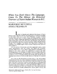 02 When You Don't Know The Language, Listen To The Silence: An Historical Overview of Native Indian Women in BC